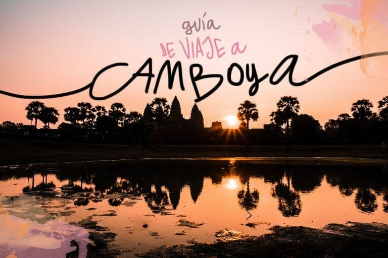 Guía de viaje a Camboya para mochileros