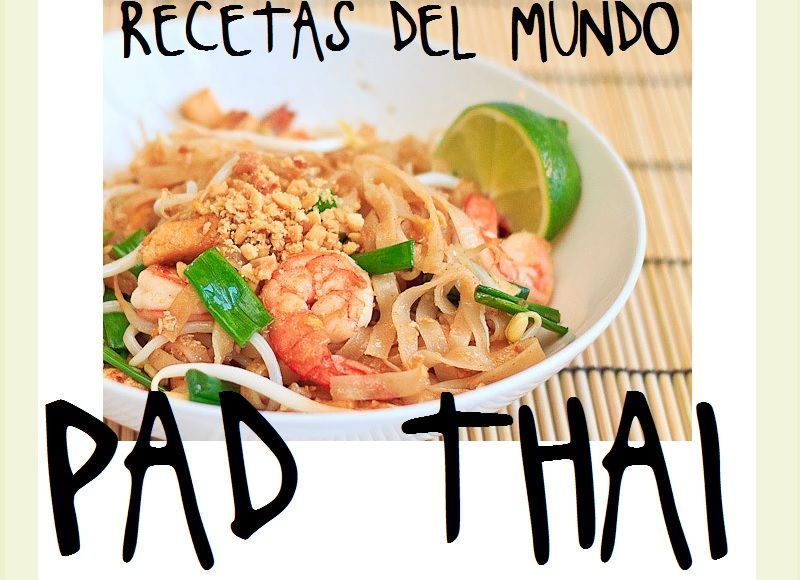 RECETA-FACIL-PAD-THAI-TAILANDES-COMO-SE-HACE