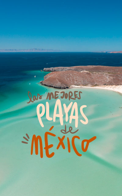 las mejores playas de México