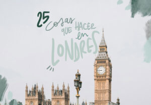 mejores cosas que ver y hacer en Londres