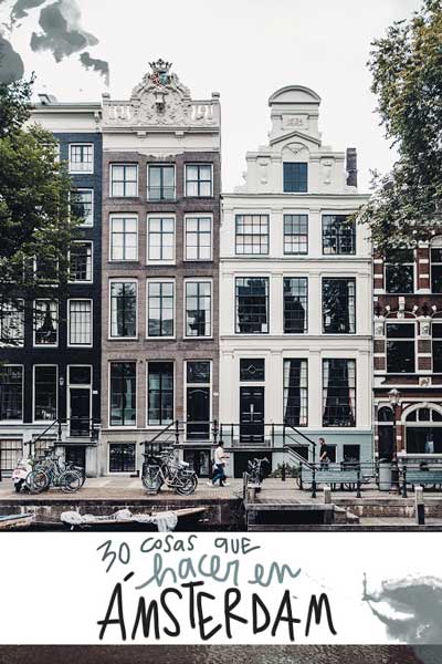 que ver y hacer en Ámsterdam