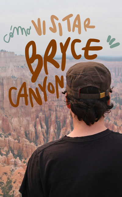 visitar Bryce Canyon