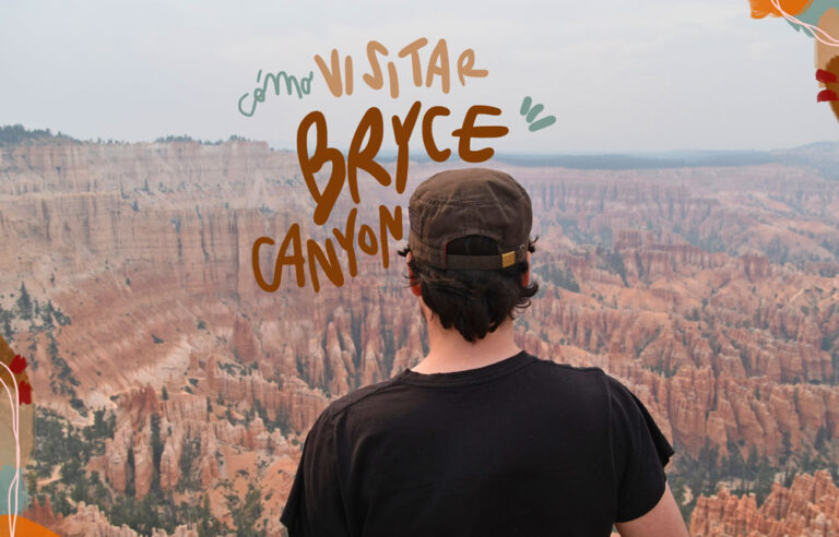 guía para visitar Bryce Canyon