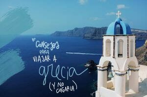 Consejos para viajar a Grecia