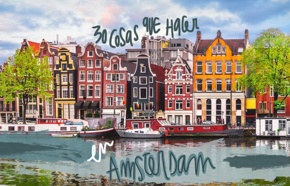 Consejos Para Viajar A Ámsterdam Y No Cagarla