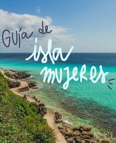 guía de viaje a Isla Mujeres