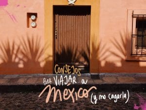 Consejos para viajar a México