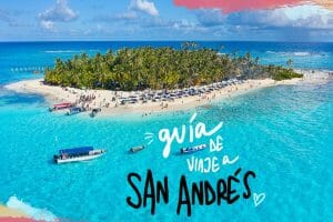 que ver y hacer en San Andrés Colombia