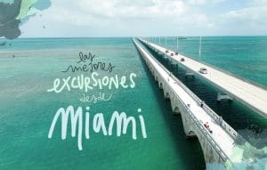 Excursiones desde Miami