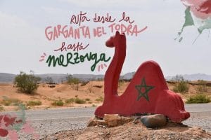 ruta desde Garganta del Todra hasta desierto Merzouga