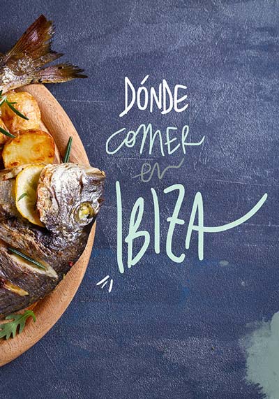 restaurantes donde comer en Ibiza