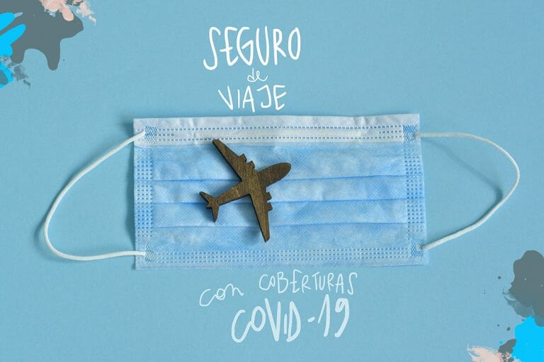 seguro de viaje con coberturas covid 19