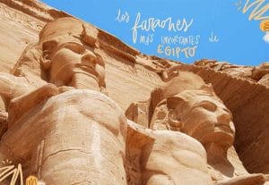 faraones mas importantes de egipto