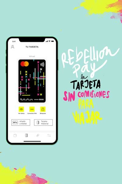 TARJETA SIN COMISIONES REBELLION PAY