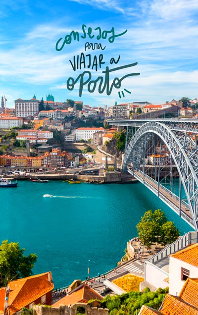 planificar un viaje a Oporto