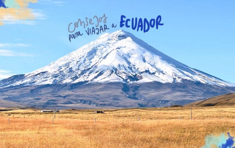 consejos para viajar a Ecuador