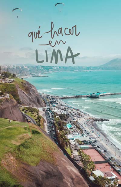 que hacer en Lima en dos días