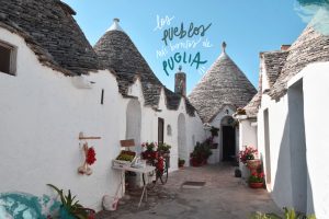 pueblos más bonitos de Puglia