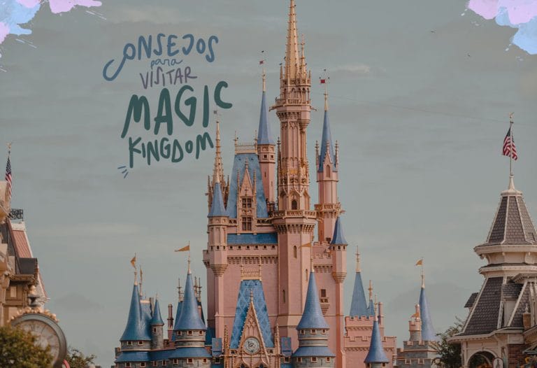 consejos para viajar a Magic Kingdom