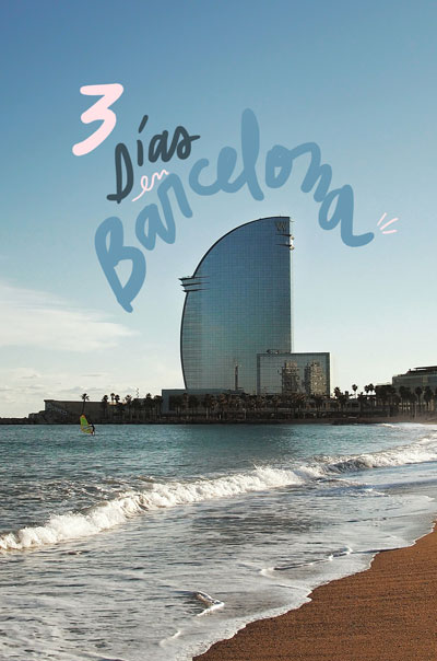 3 dias en barcelona