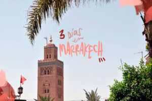 Marrakech en 3 días