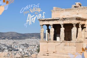 consejos para viajar a Atenas