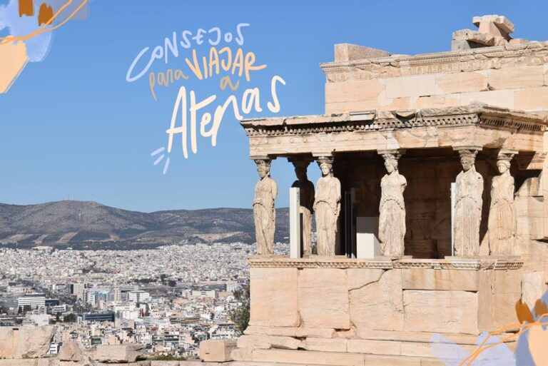 consejos para viajar a Atenas