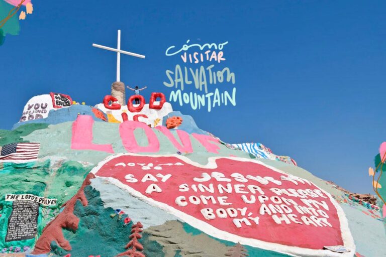 como visitar Salvation Mountain