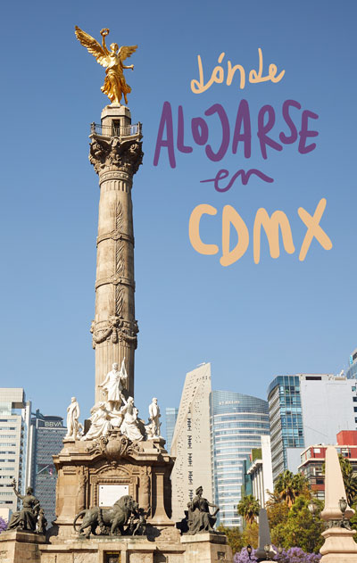 mejores zonas donde alojarse en Ciudad de México